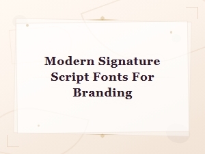 Free Modern Signature Script Fonts for Branding and Logo Design